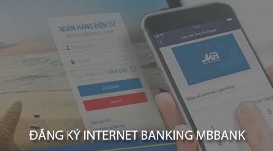 đăng ký Internet Banking MB