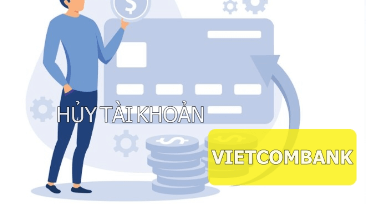 hủy tài khoản Vietcombank