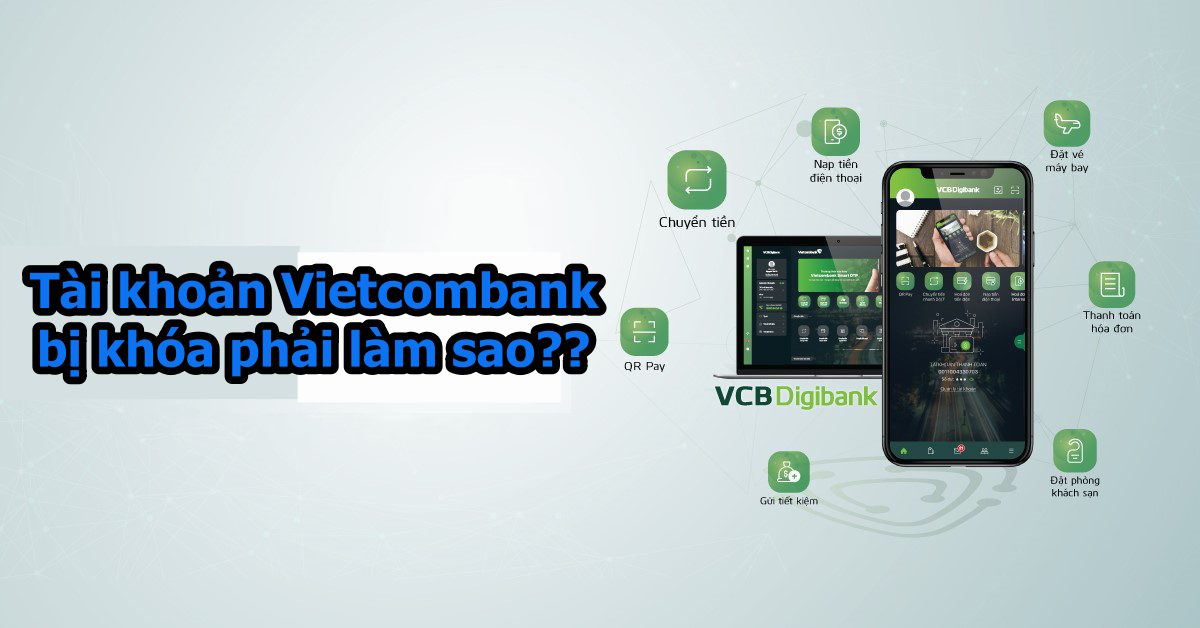 tài khoản Vietcombank bị khóa